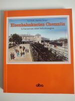 Eisenbahn-Buch Eisenbahnknoten Chemnitz Sachsen - Pulsnitz Vorschau