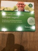 Robert Betz „was will mir mein Körper sagen“ DVD Bayern - Kümmersbruck Vorschau