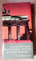 Buch: "Gratwanderungen, Machtkämpfe, Visionen Deutsche Momente" Nordrhein-Westfalen - Kerpen Vorschau