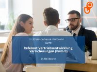 Referent Vertriebsentwicklung Versicherungen (w/m/d) | Heilbronn Baden-Württemberg - Heilbronn Vorschau