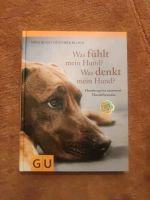 Was fühlt mein Hund? Was denkt mein Hund? Niedersachsen - Winsen (Luhe) Vorschau