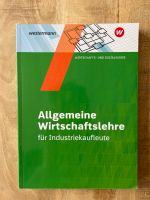 Allgemeine Wirtschaftslehre für Industriekaufleute Niedersachsen - Bersenbrück Vorschau