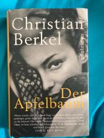 Christian Berkel - Der Apfelbaum (gebundene Ausgabe) Nordrhein-Westfalen - Leverkusen Vorschau