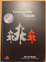 Schwarzwälder Tapas - Das Kochbuch - absolut neuwertig Baden-Württemberg - Ostfildern Vorschau