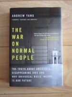 Andrew Yang: "The War on Normal People" - gebundene Ausgabe Friedrichshain-Kreuzberg - Kreuzberg Vorschau