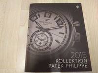 Uhren Katalog Broschüre Prospekt : Patek Philippe Kollektion 2015 Berlin - Schöneberg Vorschau