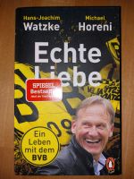 Echte Liebe - Hans-Joachim Watzke und Michael Horeni Bayern - Wolnzach Vorschau