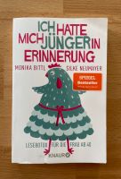 Buch Ich hatte mich jünger in Erinnerung Monika Bittl S.Neumayer Sachsen-Anhalt - Halle Vorschau