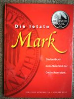 Die letzte Mark / Gedenkbuch zum Abschied der DM Sachsen - Lugau Vorschau