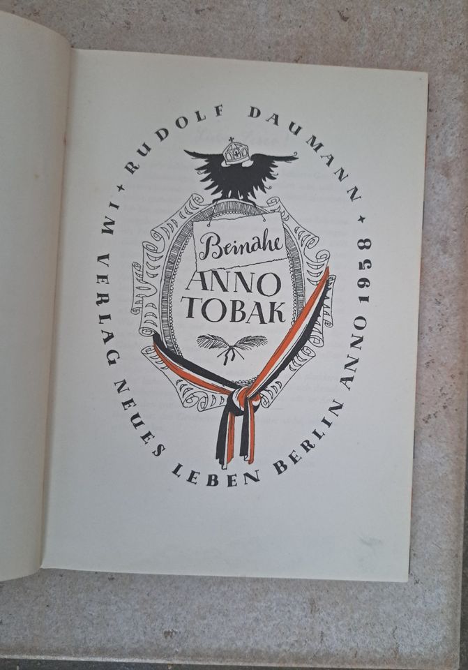 Beinahe Anno Tobak, Buch von Rudolf Daumann, DDR-Buch, Ostalgie B in Merseburg