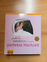 Handbuch für unsere perfekte Hochzeit von GU Niedersachsen - Harsefeld Vorschau