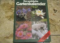 Der praktische Gartenkalender Sachbuch Garten Kalender Ratgeber Rheinland-Pfalz - Lauterecken Vorschau