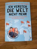 Ich versteh die Welt nicht mehr Tim Schreder&Jennifer Sieglar Nordrhein-Westfalen - Haltern am See Vorschau