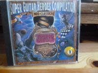 CD, Super Guitar Heroes Compilation, "Neo Classic" Vol.1 München - Ramersdorf-Perlach Vorschau