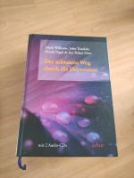 Der achtsame weg durch die Depression, Buch, Williams, Kabat-Zinn Berlin - Lichtenberg Vorschau
