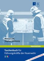 Taschenbuch für Führungskräfte der Feuerwehr Bayern - Bobingen Vorschau