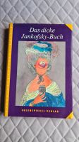 Buch, Das dicke Jankofsky-Buch Berlin - Marzahn Vorschau