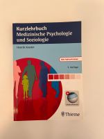 Kurzlerhrbuch Medizinische Psychologie und Soziologie, 3. Auflage Thüringen - Jena Vorschau
