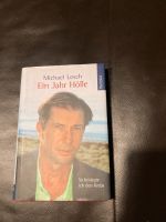 Buch „Ein Jahr Hölle“ von Michael Lesch Nordrhein-Westfalen - Dorsten Vorschau