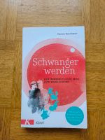 Buch "Schwanger werden" von Kareen Dannhauer München - Laim Vorschau
