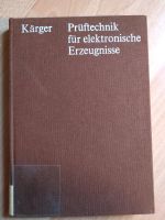 Kärger Prüfmittel für elektronische Erzeugnisse Sachsen - Niesky Vorschau