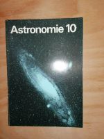 aus der DDR : Astronomie Lehrbuch Kl.10 Sachsen - Großolbersdorf Vorschau