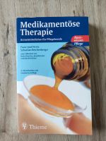 Medikamentöse Therapie für Pflegeberufe 5. Auflage Leipzig - Leipzig, Zentrum Vorschau