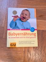 Babyernährung GU So entwickelt sich ihr Kind gesund Essen - Essen-Stadtwald Vorschau