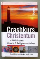 Crashkurs Christentum. In 60 Minuten Glaube & Religion verstehen Münster (Westfalen) - Centrum Vorschau