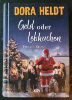 Geld oder Lebkuchen  Dora Heldt Weihnachtsbuch Nordrhein-Westfalen - Schwalmtal Vorschau