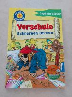 Captain Clever Vorschule Schreiben lernen - NEU Hessen - Weilmünster Vorschau