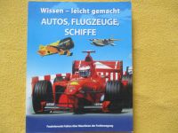 Kinderbuch "Autos, Flugzeuge, Schiffe. Wissen leicht gemacht" Baden-Württemberg - Karlsbad Vorschau