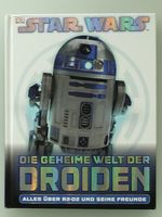 Buch, Star Wars, Die geheime Welt der Droiden, TOP! Nordrhein-Westfalen - Geldern Vorschau