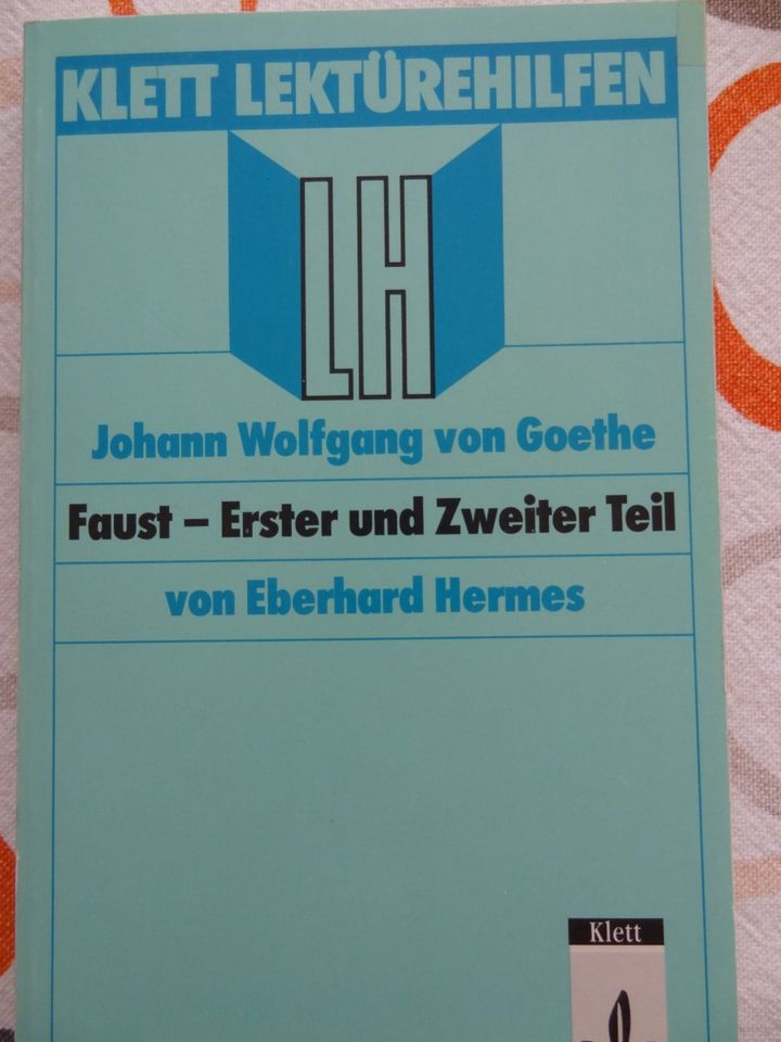 Lektürehilfen Johann Wolfgang von Goethe "Faust" - 1. + 2. Teil in Großheirath