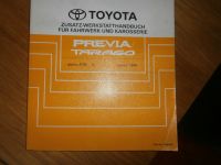 Toyota PREVIA  / TARAGO Zusatz - Handbuch  Fahrwerk + Karosserie Baden-Württemberg - Bretzfeld Vorschau