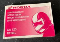 Honda Rebel CA 125, Original Fahrerhandbuch Rheinland-Pfalz - Schönenberg-Kübelberg Vorschau