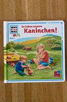 Was ist was Mini „So leben unsere Kaninchen“ Buch Nordrhein-Westfalen - Mülheim (Ruhr) Vorschau