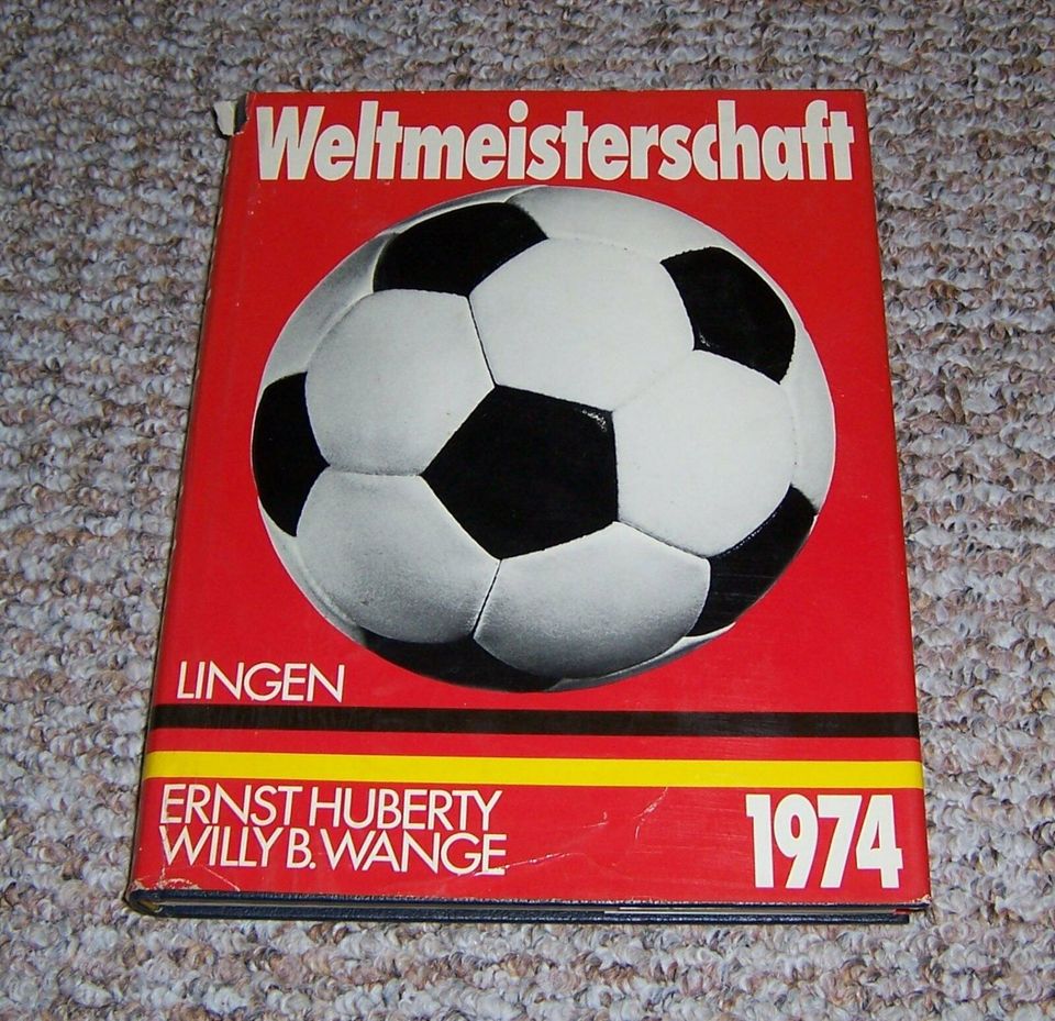 Ernst Huberty: Fussball Weltmeisterschaft 74 in Schöbendorf