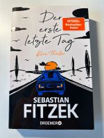 Der erste letzte Tag - Kein Thriller - Sebastian Fitzek Nordrhein-Westfalen - Geldern Vorschau