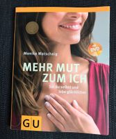 Monika Matschnig, Mehr Mut zum Ich Baden-Württemberg - Gruibingen Vorschau