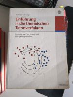 Einführung in die thermischen Trennverfahren, Burkhard Lohrengel Baden-Württemberg - Schöntal Vorschau