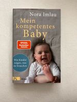 Mein kompetentes Baby von Nora Imlau Baden-Württemberg - Waldkirch Vorschau
