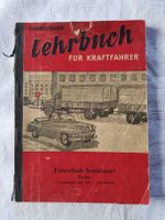 Rarität "Lehrbuch für Kraftfahrer" Verkehr Technik von 1952 Bayern - Penzberg Vorschau