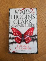 Mary Higgins Clark - Schlafe für immer Baden-Württemberg - Ditzingen Vorschau