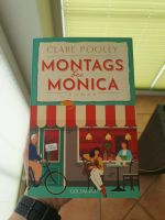 Buch "Montags bei Monica" - Clare Pooley Bayern - Hohenfurch Vorschau