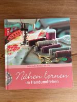 Nähbuch | Nähen lernen im Handumdrehen Nordrhein-Westfalen - Kempen Vorschau