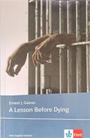 A Lesson Before Dying - Ernest J. Gaines Schleswig-Holstein - Reinbek Vorschau