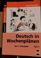 Deutsch in Wochenplänen, ab 2. Schulj. (Inge Schmidtke) Hannover - Vahrenwald-List Vorschau