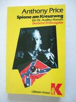 Anthony Price "Spione am Kreuzweg" 0,70 € NUR NOCH Mecklenburg-Vorpommern - Greifswald Vorschau