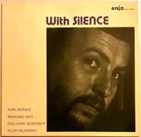 Vinyl: Karl Berger - With Silence Nordrhein-Westfalen - Viersen Vorschau